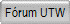 F�rum UTW